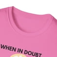 thumbnail image 3 of When in Doubt, look Intelligent!-Unisex Softstyle T-Shirt, 3 of 4