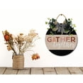 thumbnail image 4 of Gather Together Front Door Sign Funny Wreaths Hanging Wooden Plaque Decoration Round Rustic Wood Farmhouse Porch Decor for Home Front Door Decor, 11 x 11 Inch, 4 of 5