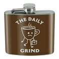 thumbnail image 1 of The Daily Grind Coffee Work Funny Humor Stainless Steel 5oz Hip Drink Kidney Flask, 1 of 4