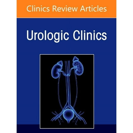 Clinics: Surgery Medical and Surgical Management of Urolithiasis, an Issue of Urologic Clinics of North America: Volume 52-3, Book 52, (Hardcover)