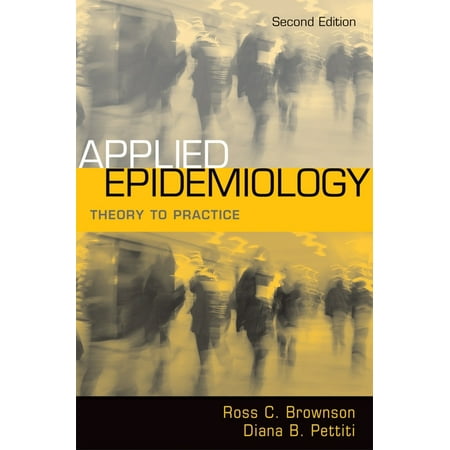 UPC: 9780195187410 | Applied Epidemiology: Theory to Practice (Hardcover)