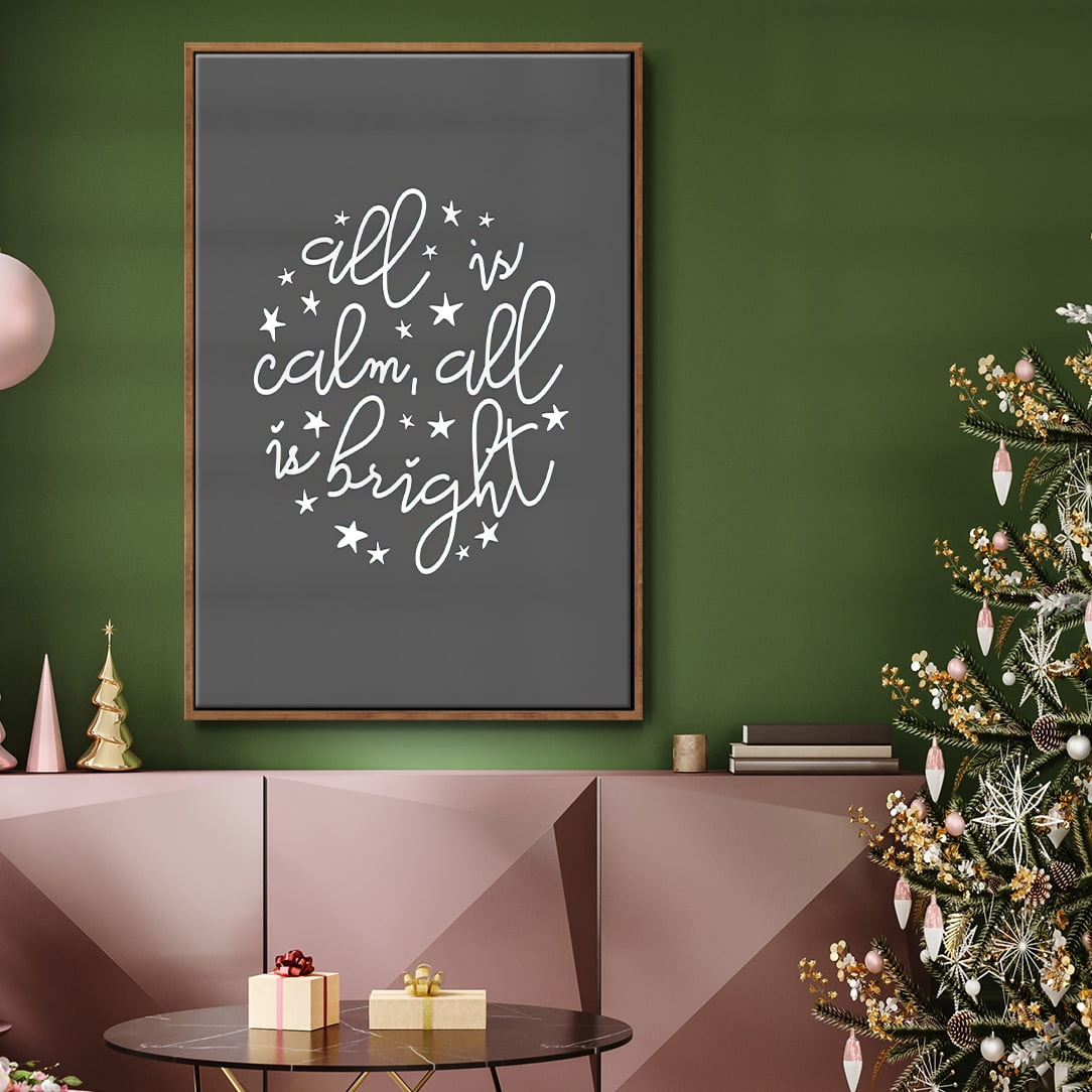 All is Calm, All is Bright - Dark Gray - Framed Gallery Wrapped Holiday Canvas - 27 x 41 - Rosewood Frame