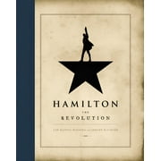 LIN-MANUEL MIRANDA; JEREMY MCCARTER Hamilton: The Revolution (Hardcover)