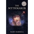 thumbnail image 1 of Pre-Owned The Mythmaker (Paperback) 1630515035 9781630515034, 1 of 1