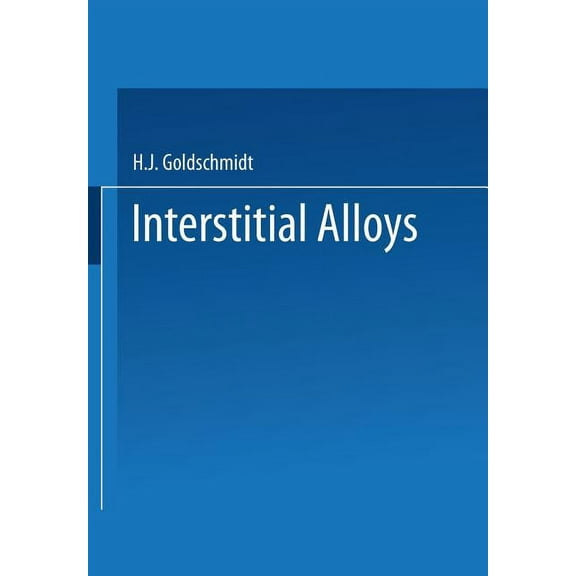 Interstitial Alloys, (Paperback)