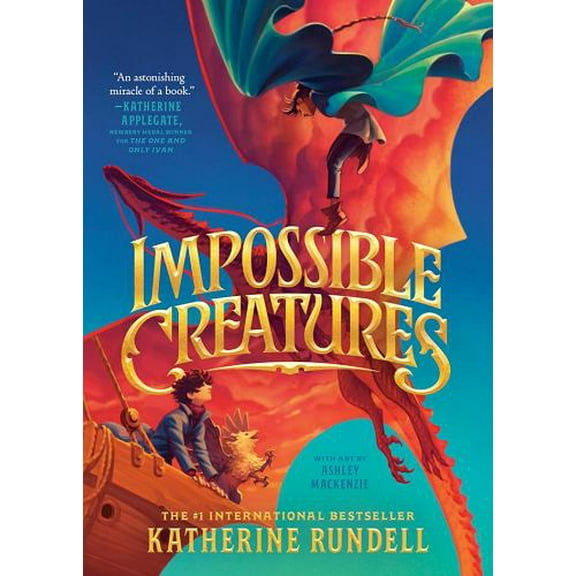 Impossible Creatures (Bk. 1)
