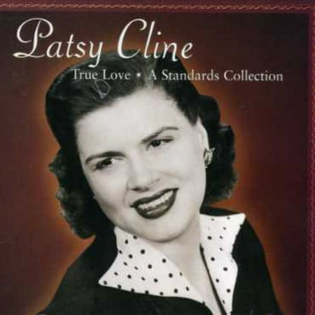 Patsy Cline - True Love: A Standards Collection - Music & Performance - CD
