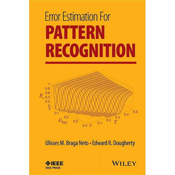 Error Estimation for Pattern Recognition, (Hardcover)