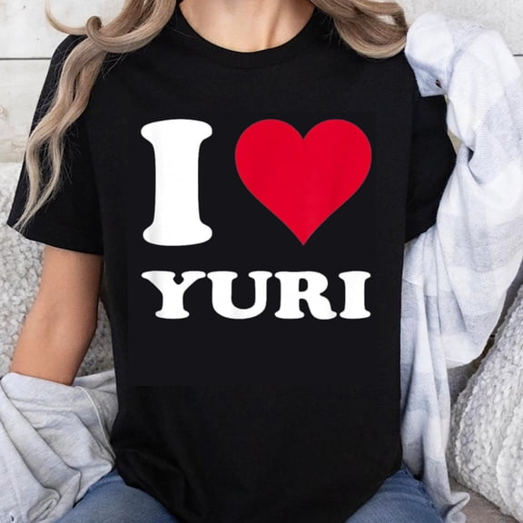 100% Cotton I Love Yuri Heart Design Unisex Casual Graphic Shirt For Fans And Lovers T-Shirt