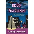 thumbnail image 1 of Pre-Owned Bad Day for a Bombshell: A Tracy Truworth, Apprentice P.I., 1940s Homefront Mystery (Paperback) 1932169423 9781932169423, 1 of 1
