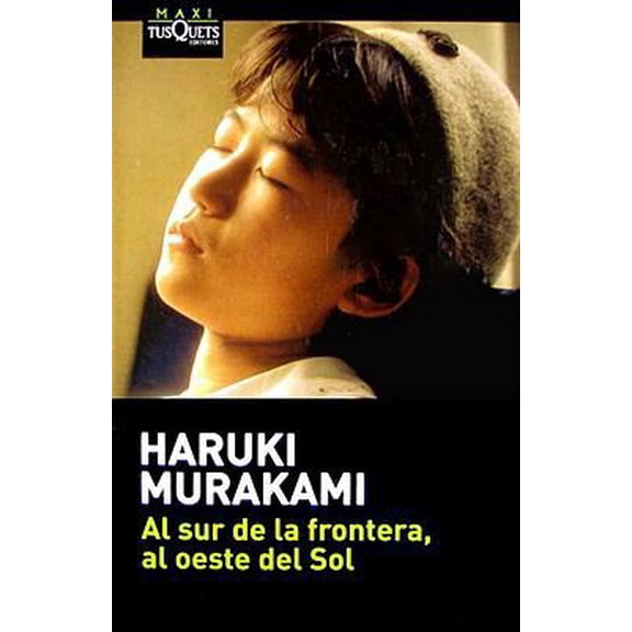Pre-Owned Al sur de la frontera el oeste del sol (Maxi) Paperback