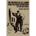 thumbnail image 1 of Pre-Owned Politics of Us Labor (Paperback) 0853455708 9780853455707, 1 of 1