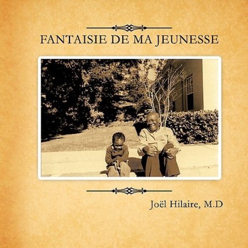 Fantaisie de Ma Jeunesse [French]