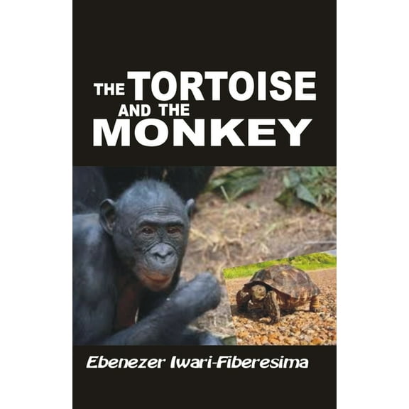 The Tortoise and the Monkey (Paperback)