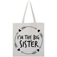 thumbnail image 3 of Inktastic I'm the Sister Tote Bag, 3 of 4