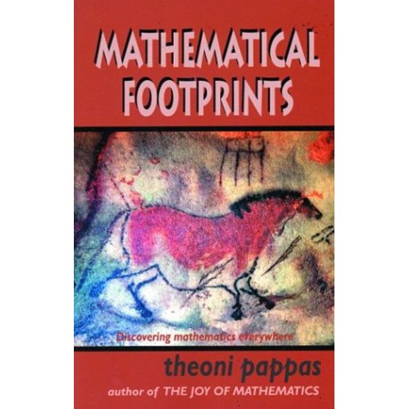 Pre-Owned Mathematical Footprints : Discovering Mathematics Everywhere (Paperback) 9781884550218