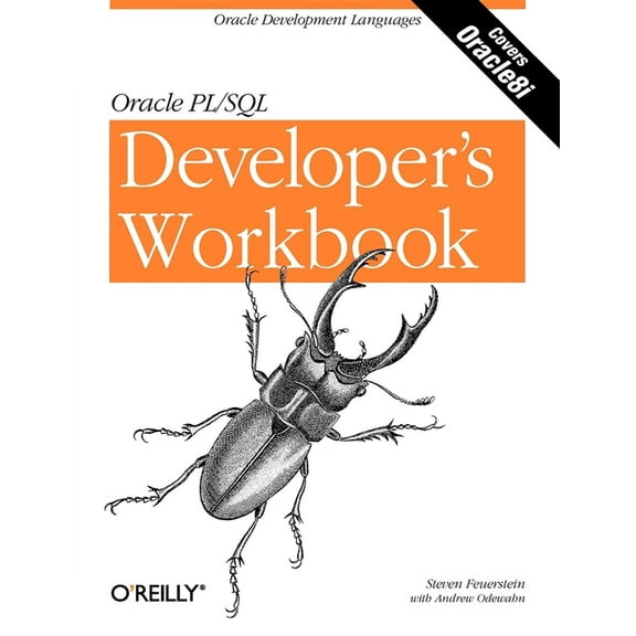 Oracle PL/SQL Programming: A Developer's Workbook: Oracle Development Languages (Paperback)