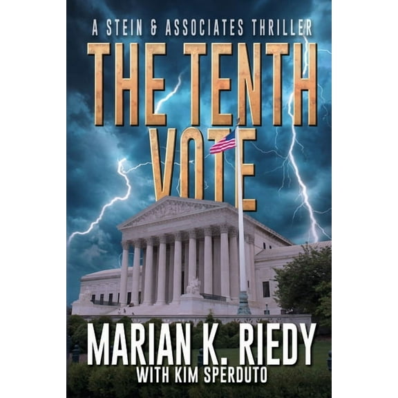 The Tenth Vote: A Stein & Associates Thriller, (Paperback)