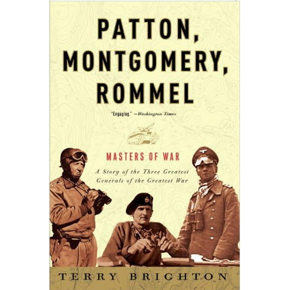 Patton, Montgomery, Rommel : Masters of War 9780307461551 Used / Pre-owned
