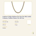 thumbnail image 2 of Cadena Italiana de 10K Imperial Jewelry estilo Cubana Calibre 2mm de 55cm, 2 of 5