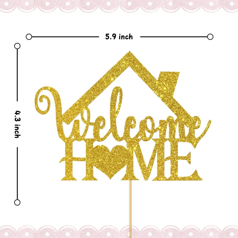 Gold Glitter Welcome Home Cake Topper: Decor for Housewarming, New Home, Army Retirement, Return from Maternity - Walmart.com gold-glitter-welcome-home-cake-topper-decor-for-housewarming-new-home-army-retirement-return-from-maternity-walmart-com