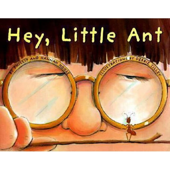 Pre-Owned Hey, Little Ant (Paperback) 0439098165 9780439098168