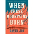 thumbnail image 4 of Quand Ces Montagnes Brûlent, 4 of 4