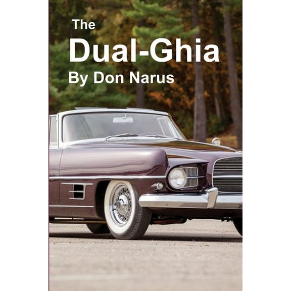 The Dual-Ghia, (Paperback)