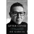 thumbnail image 1 of Pre-Owned After Covid: Optimize Your Health in a Changing World (Paperback) 1682452034 9781682452035, 1 of 1