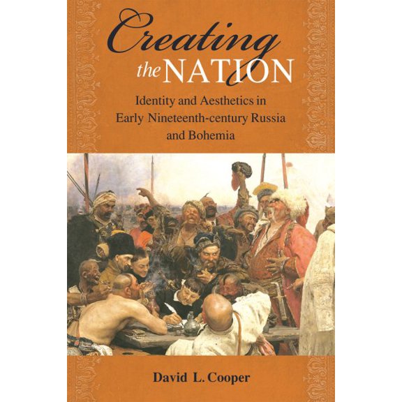 Pre-Owned Creating the Nation : Identity and Aesthetics in Early Nineteenth-century (Hardcover)