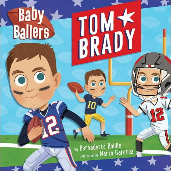 Pre-Owned Baby Ballers: Tom Brady (Board book) 1667200984 9781667200989