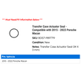 thumbnail image 2 of Transfer Case Actuator Seal - Compatible with 2015 - 2022 Porsche Macan 2016 2017 2018 2019 2020 2021, 2 of 2