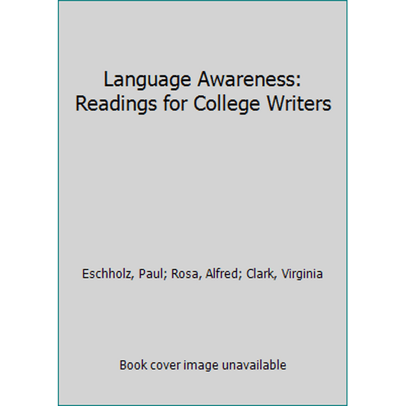 Pre-Owned Language Awareness: Readings for College Writers (Paperback) 1457697971 9781457697975
