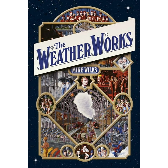 The Weather Works (Hardcover)