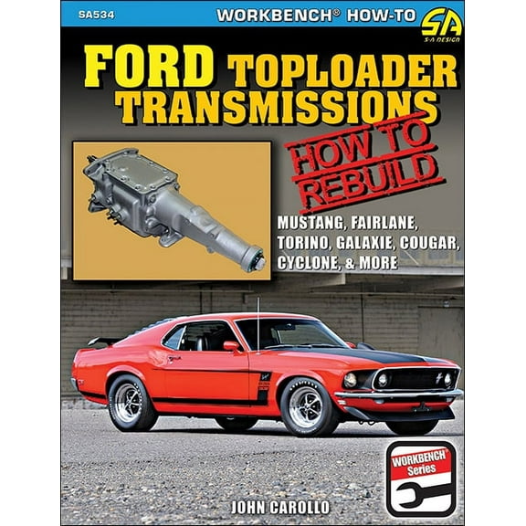 Ford Toploader Transmissions: How to Rebuild, (Paperback)