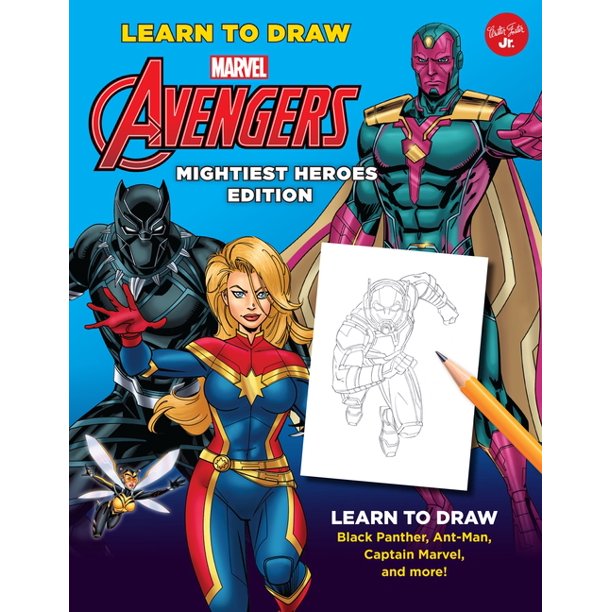 Learn To Draw Favorite Characters Expanded Edition Learn To Draw Marvel Avengers Mightiest Heroes Edition Learn To Draw Black Panther Ant Man Captain Marvel And More Hardcover Walmart Com Walmart Com walmart