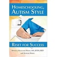 thumbnail image 1 of Homeschooling, Autisme Style: Réinitialiser pour le Succès, 1 of 2