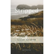 Stripped: Poems, (Hardcover)