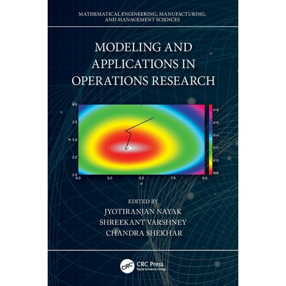 Mathematical Engineering, Manufacturing, Modeling and Applications in Operations Research, (Paperback)