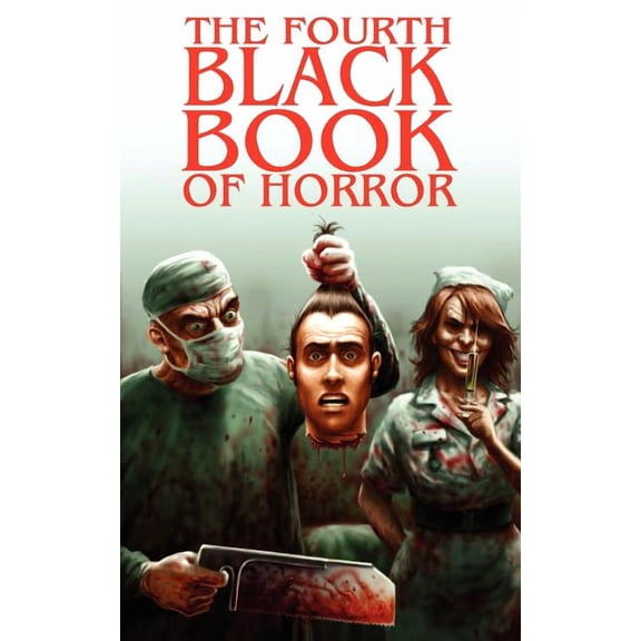 The Fourth Black Book of Horror (Paperback)