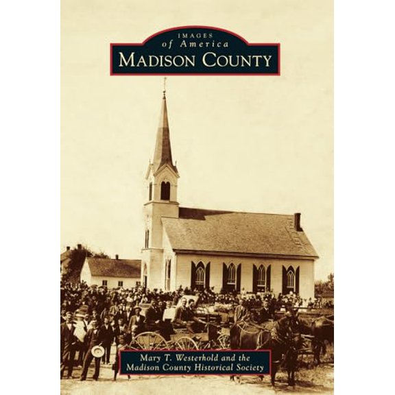 Pre-Owned Madison County (Images of America) Paperback