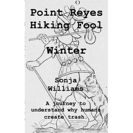 Point Reyes Hiking Fool - Winter (Best Point Reyes Hikes)