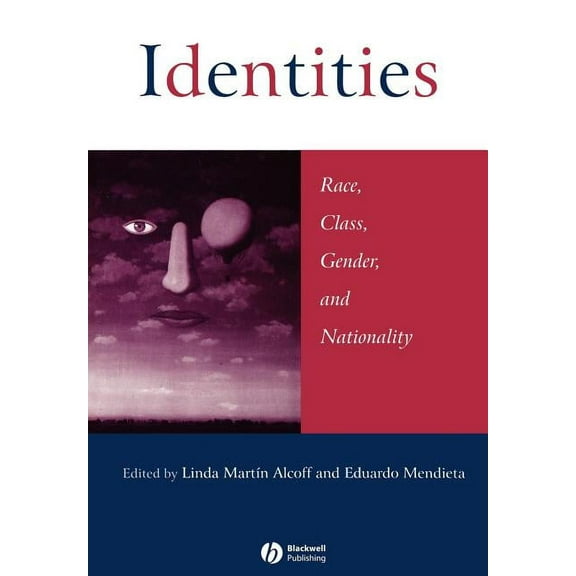 Identities: Race, Class, Gender, and Nationality, (Paperback)