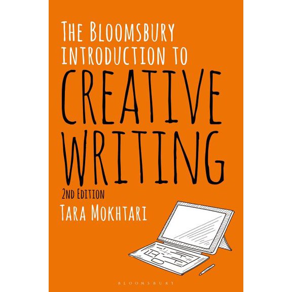 The Bloomsbury Introduction to Creative Writing (Paperback)