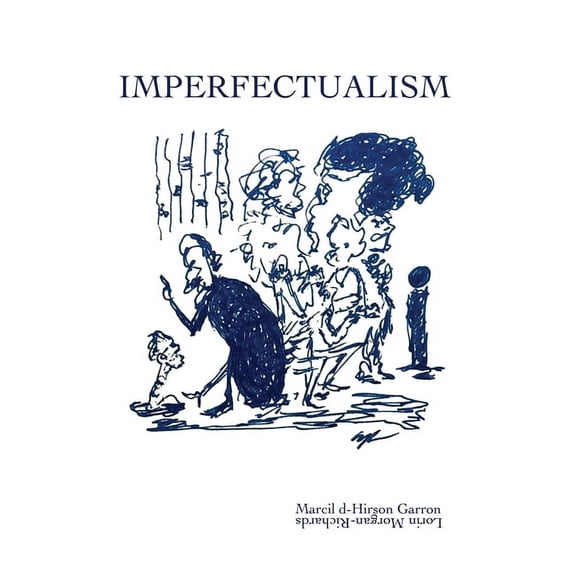 Imperfectualism, (Hardcover)