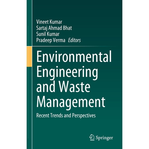 Environmental Engineering and Waste Management: Recent Trends and Perspectives, (Hardcover)