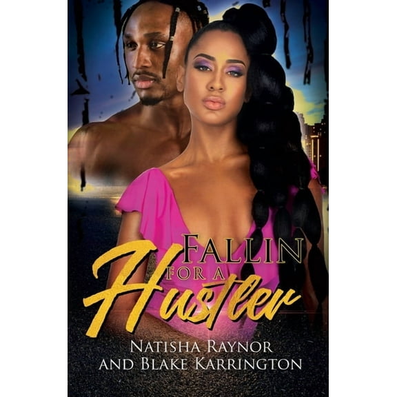 Fallin' for a Hustler Like Me, (Paperback)