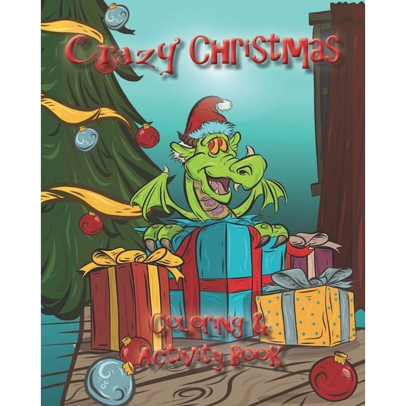 Crazy Christmas: Coloring & Activity Book, (Paperback)