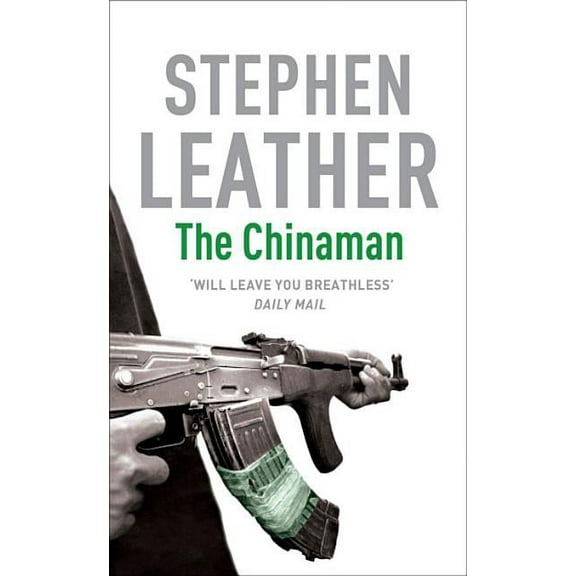 The Chinaman (Stephen Leather Thrillers)