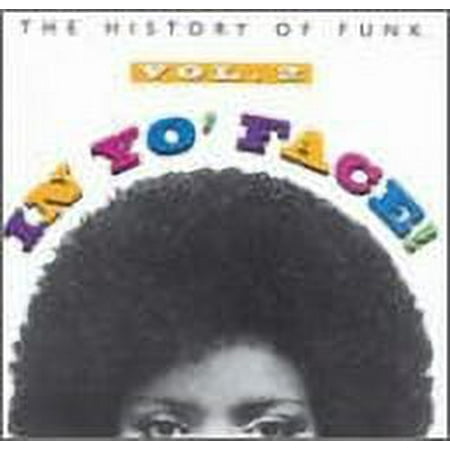In Yo' Face! The History Of Funk, Vol. 2